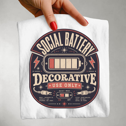 Social Battery Decorative Use Only -Comfort Colors T-shirt