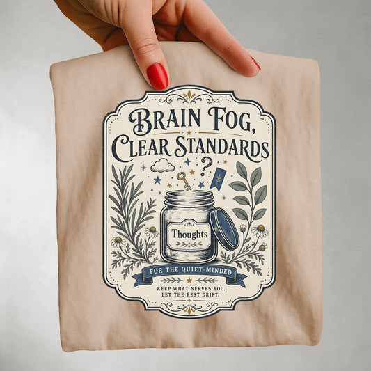 Brain Fog Clear Standards-Comfort Colors T-shirt