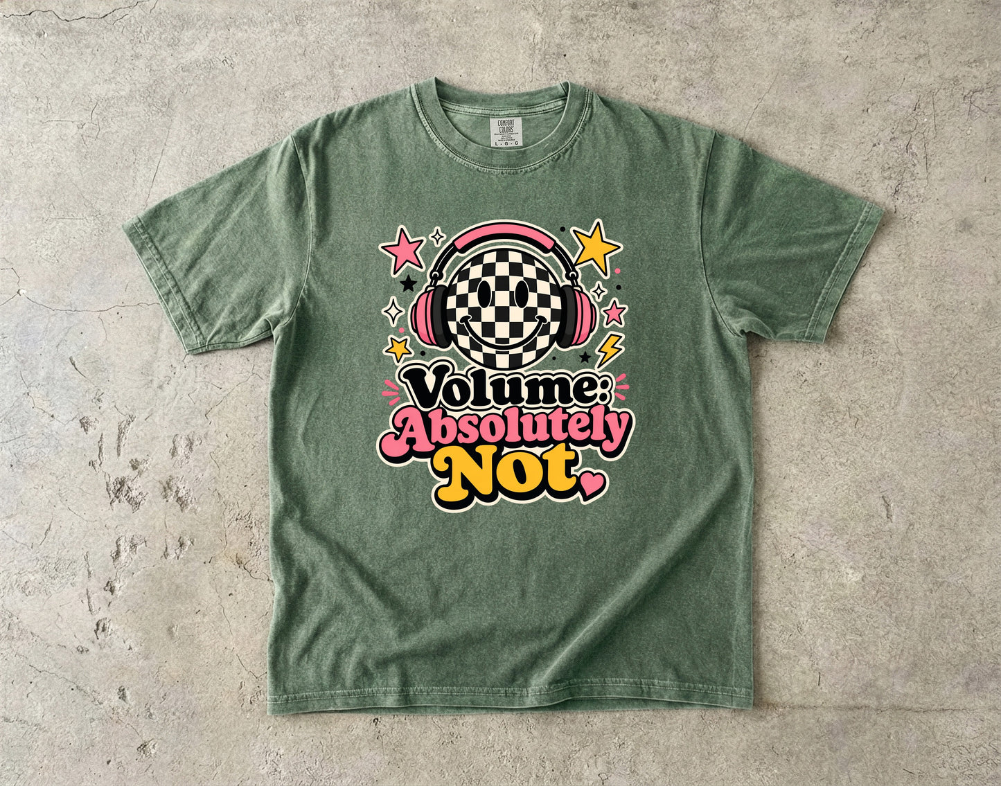 Volume Absolutely Not-Comfort Colors T-shirt