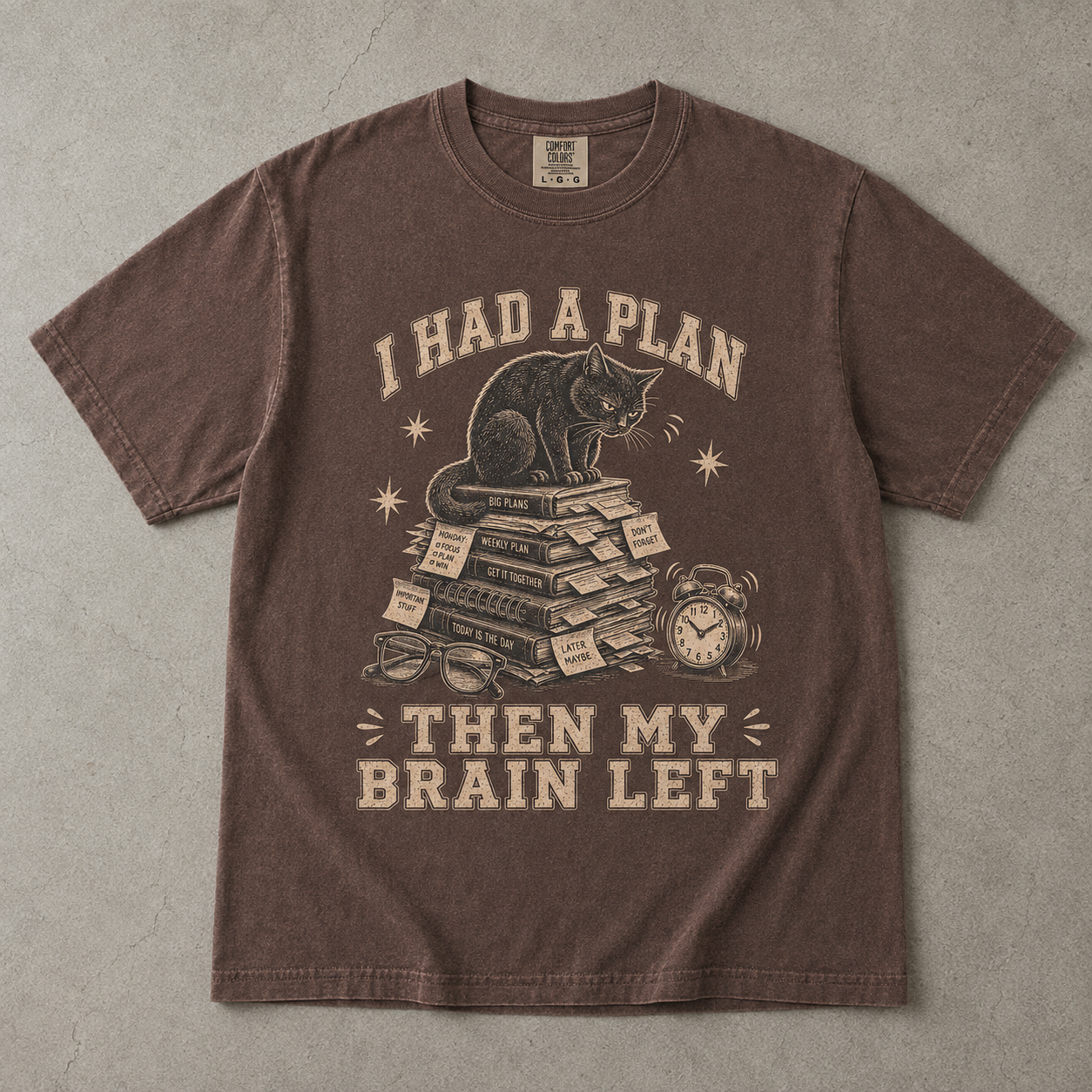 I Had a Plan Then My Brain Left ADHD Cat Shirt|Comfort Colors T-shirt