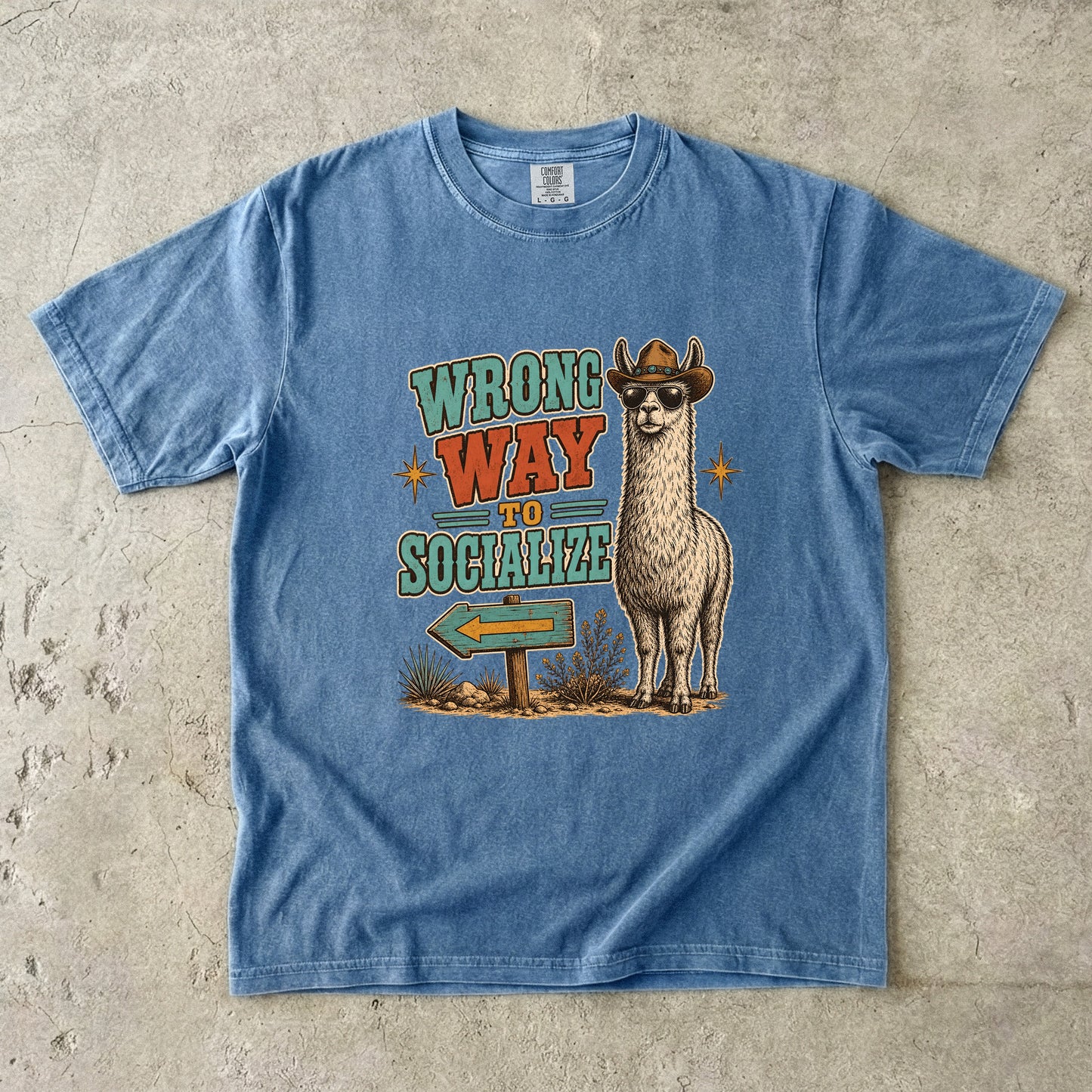 Wrong Way to Socialize Shirt | Funny Introvert Cowboy Llama Tee -Comfort Colors T-shirt