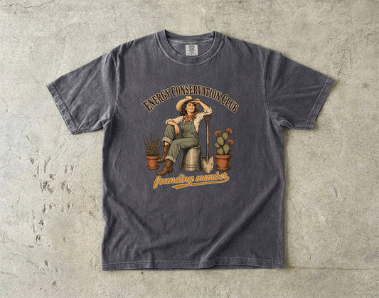 Energy Conservation Club Shirt | Funny Midlife Woman Graphic Tee -Comfort Colors T-shirt
