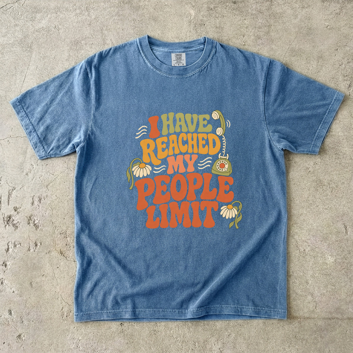 I Have Reached My People Limit Retro Groovy Design -Comfort Colors T-shirt