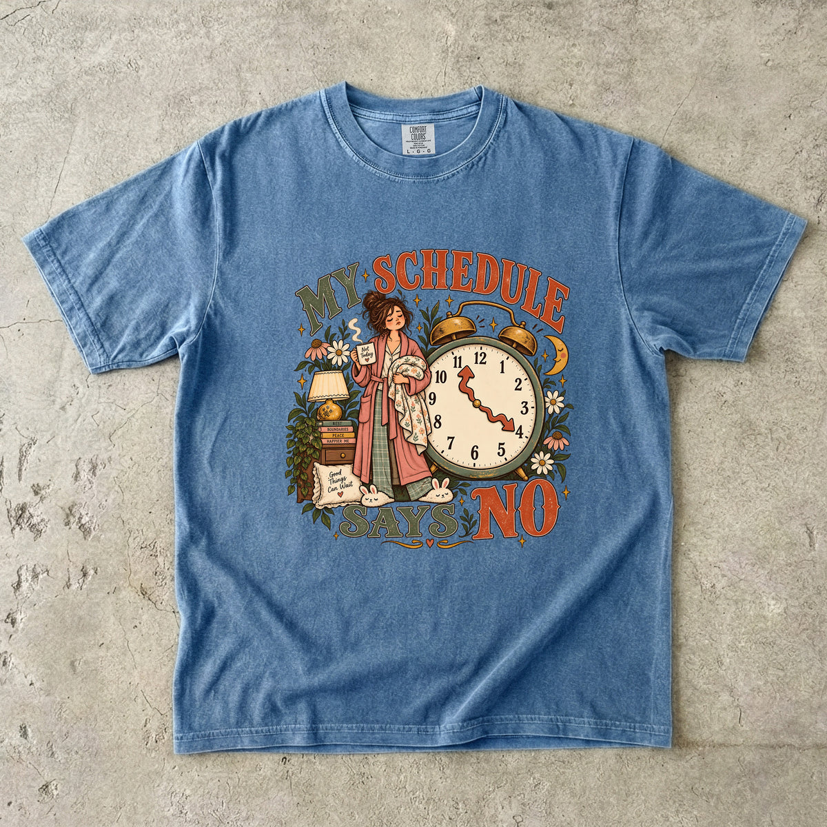 My Schedule Says No Shirt | Funny Boundary Setting Tee