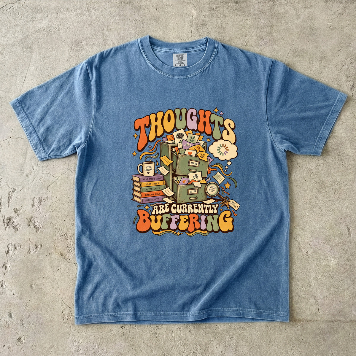 Thoughts Are Currently Buffering Shirt | Funny ADHD Tee