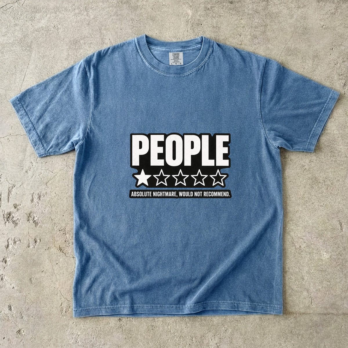 People Absolute Nightmare Would Not Recommend Shirt | Introvert Humor