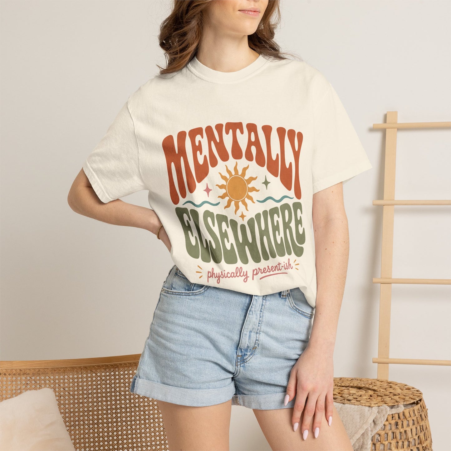 Mentally Elsewhere Physically Present-ish Shirt | Funny ADHD Tee-Comfort Colors T-shirt