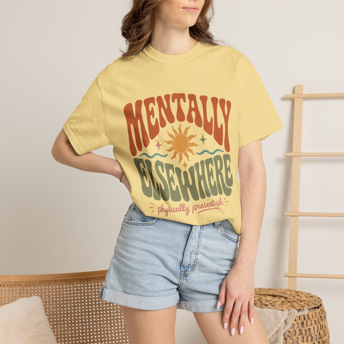 Mentally Elsewhere Physically Present-ish Shirt | Funny ADHD Tee-Comfort Colors T-shirt
