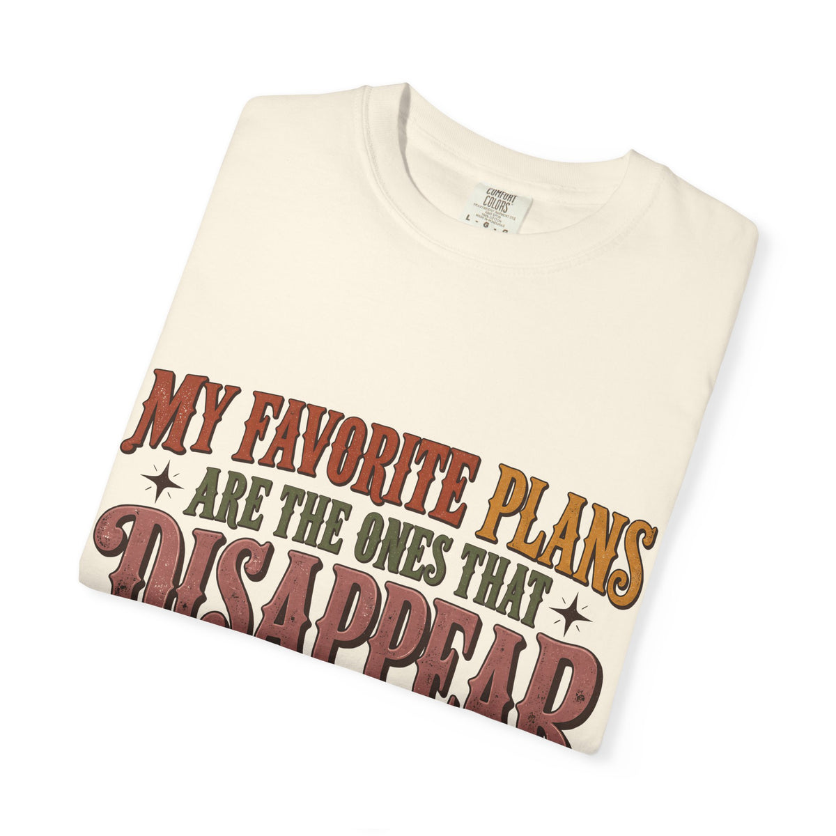 My Favorite Plans Are the Ones That Disappear Shirt | Funny Introvert Tee