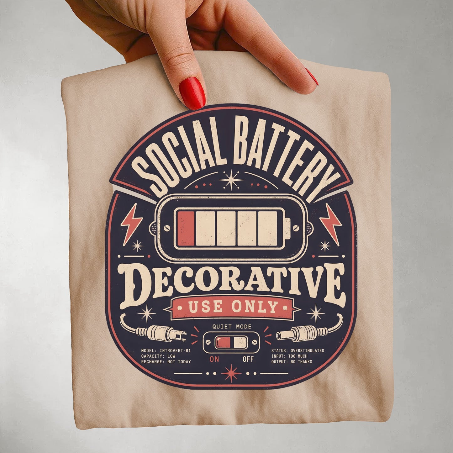 Social Battery Decorative Use Only -Comfort Colors T-shirt