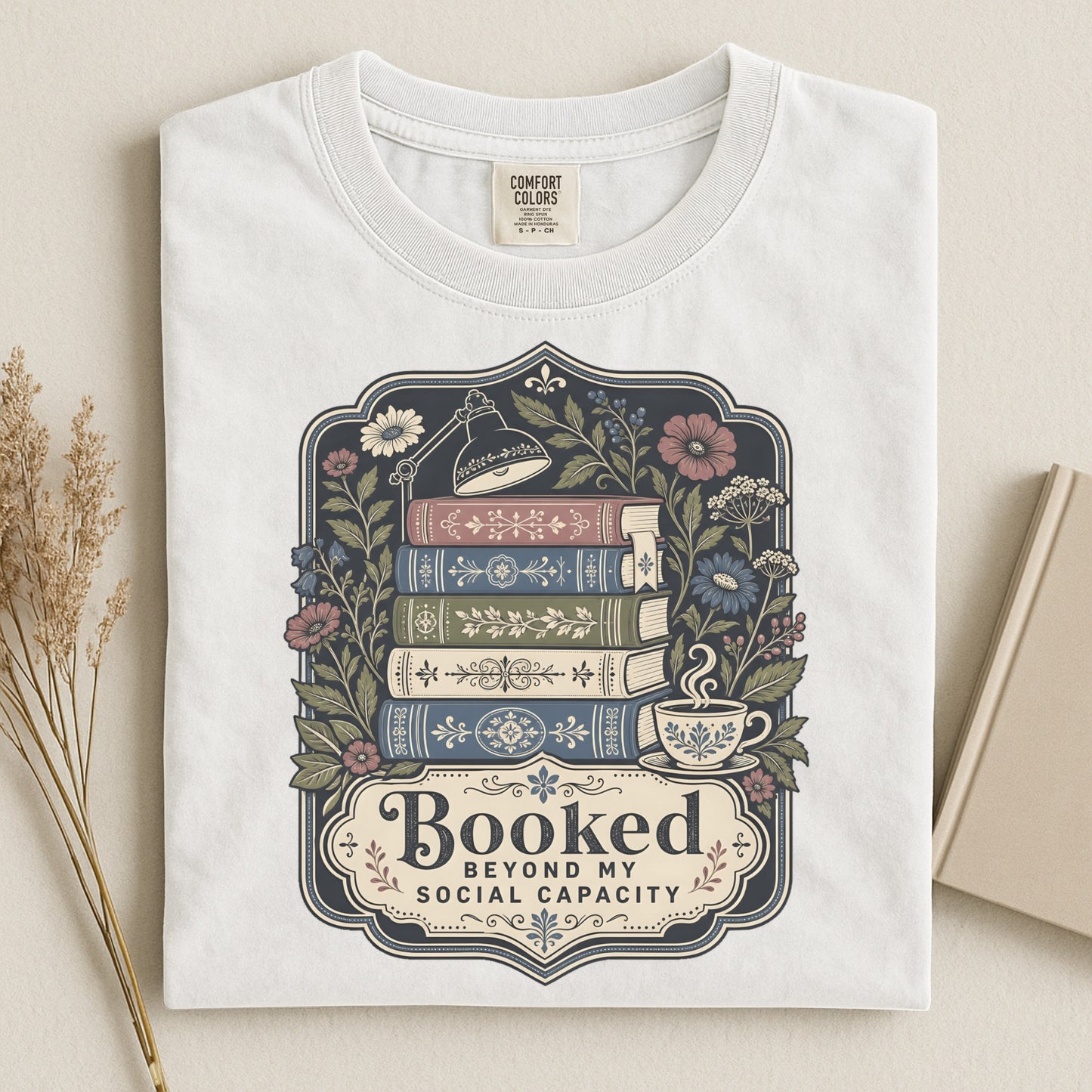 Booked Beyond My Social Capacity-Comfort Colors T-shirt