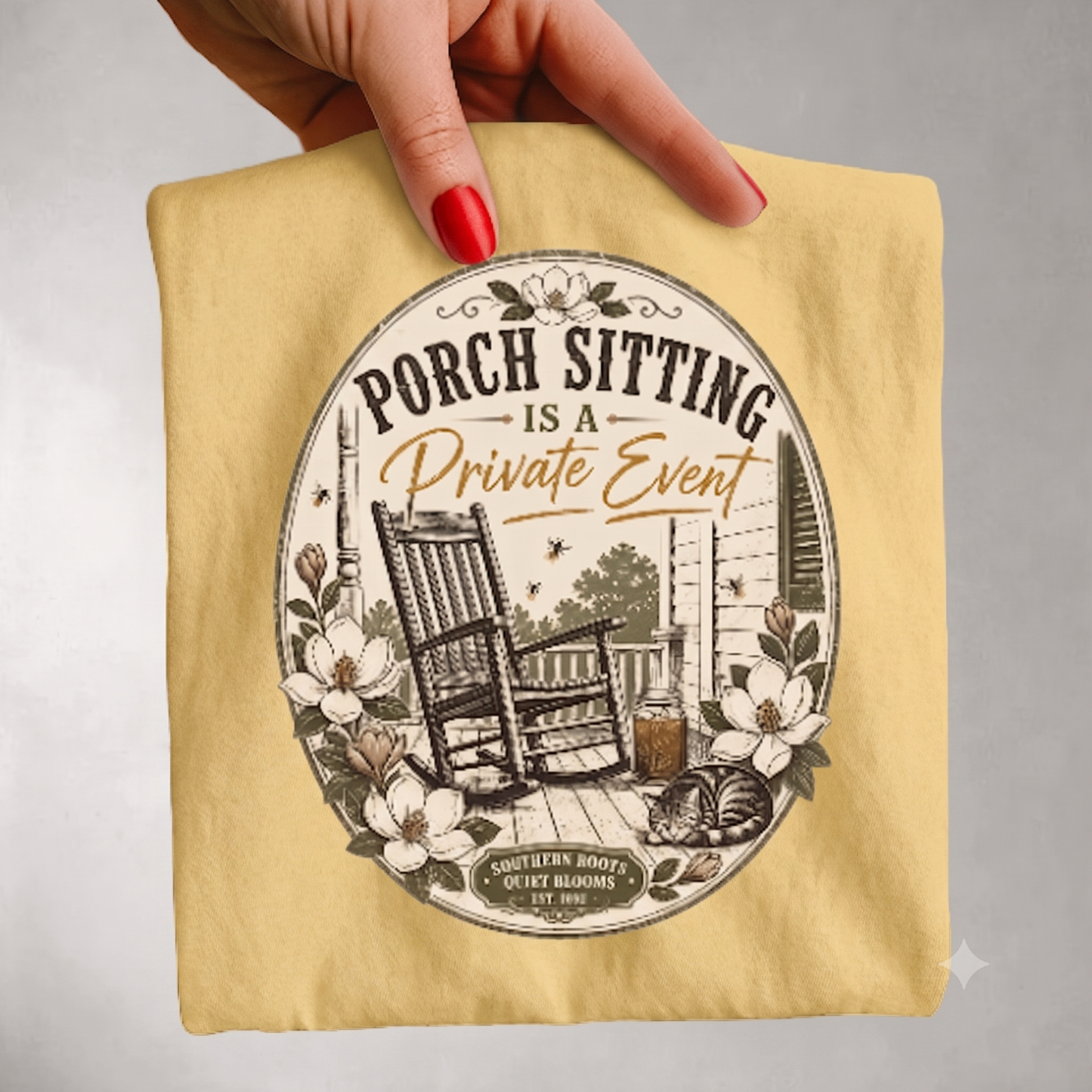Porch Sitting Is A Private Event -Comfort Colors T-Shirt