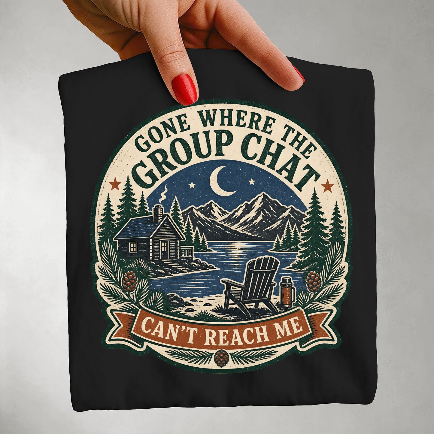 Gone Where The Group Chat Can't Find Me -Comfort Colors T-shirt