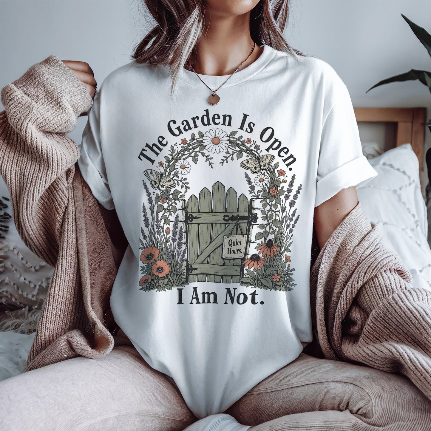 The Garden Is Open I Am Not -Comfort Colors T-shirt