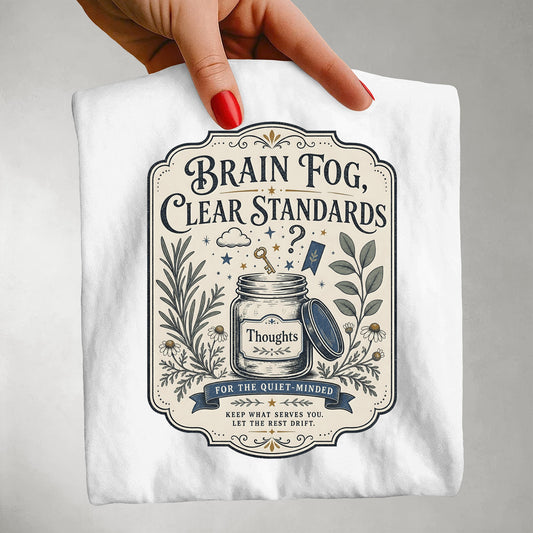 Brain Fog Clear Standards-Comfort Colors T-shirt