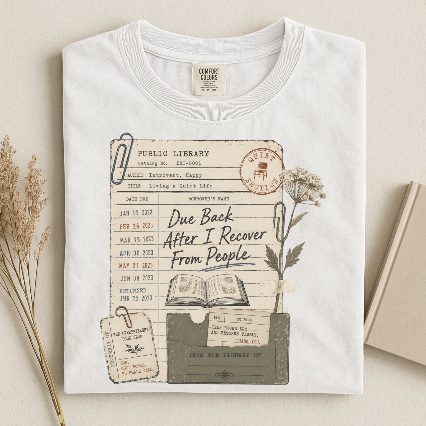 Due Back After I Recover From People-Comfort Colors T-shirt