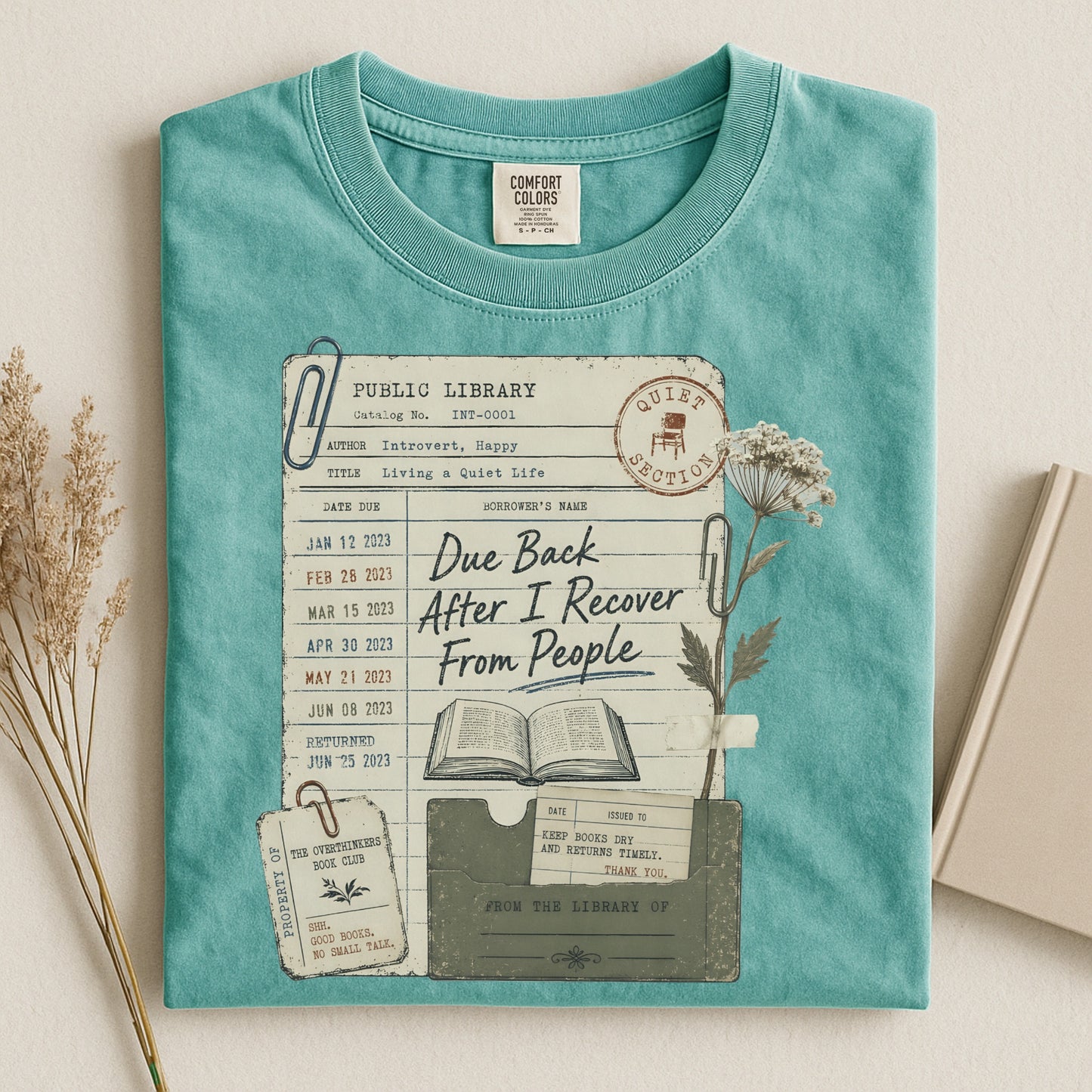 Due Back After I Recover From People-Comfort Colors T-shirt