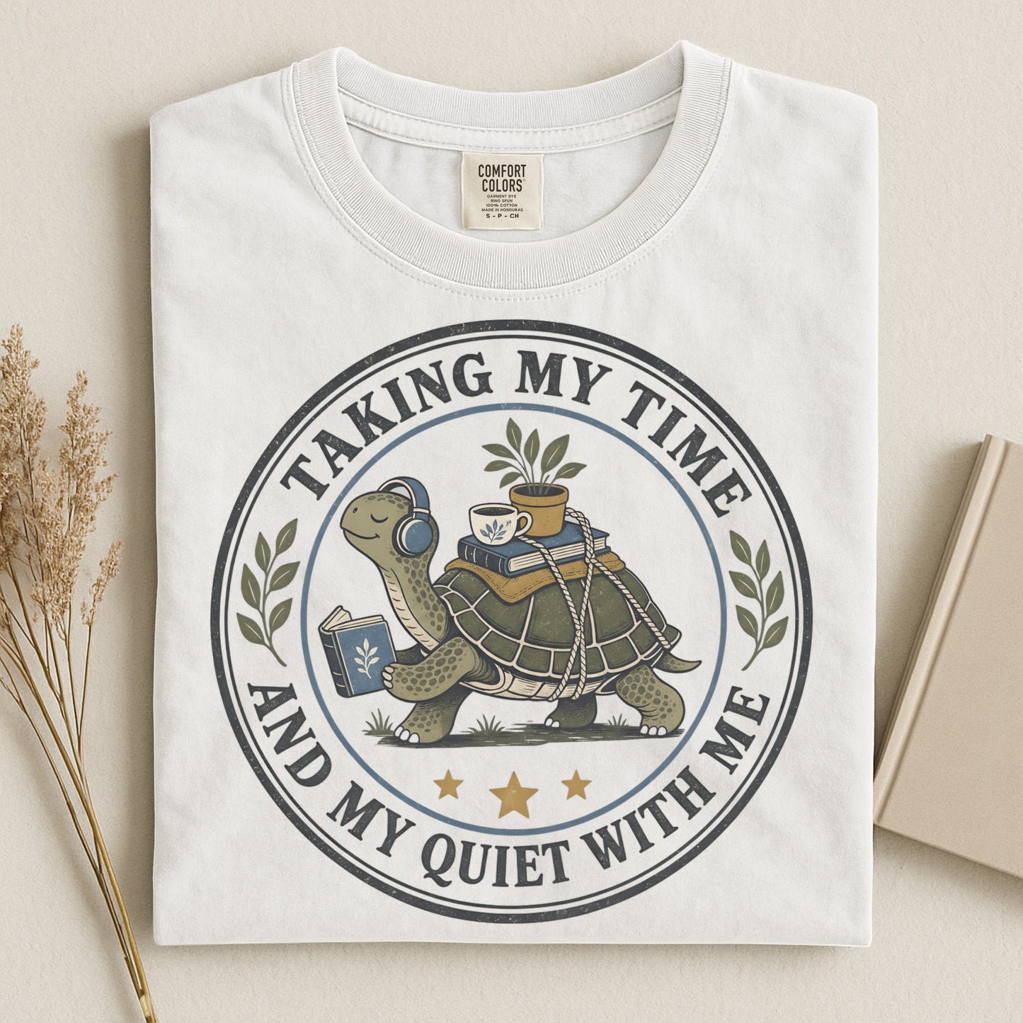 Taking My Time And My Quiet With Me -Comfort Colors T-shirt