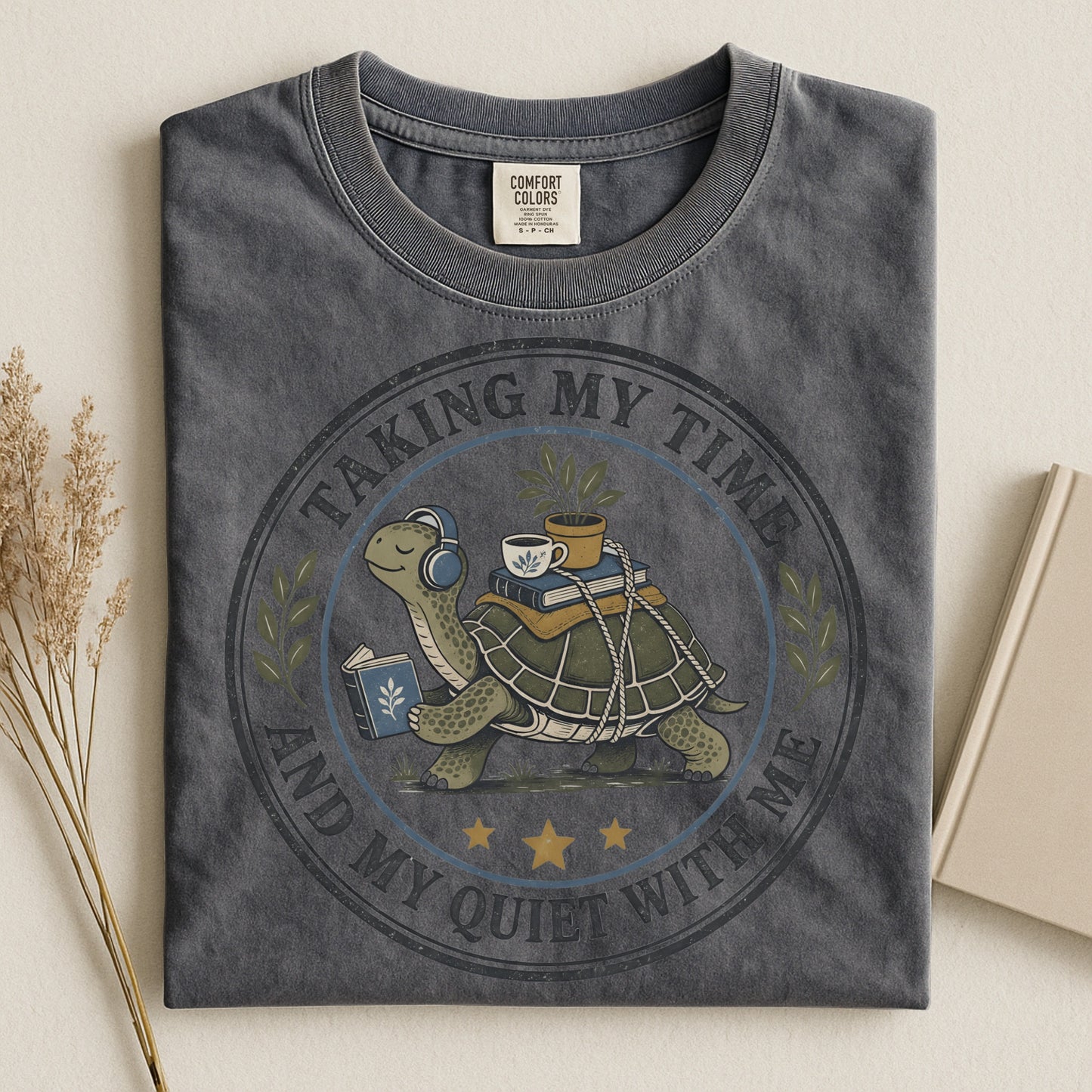 Taking My Time And My Quiet With Me -Comfort Colors T-shirt