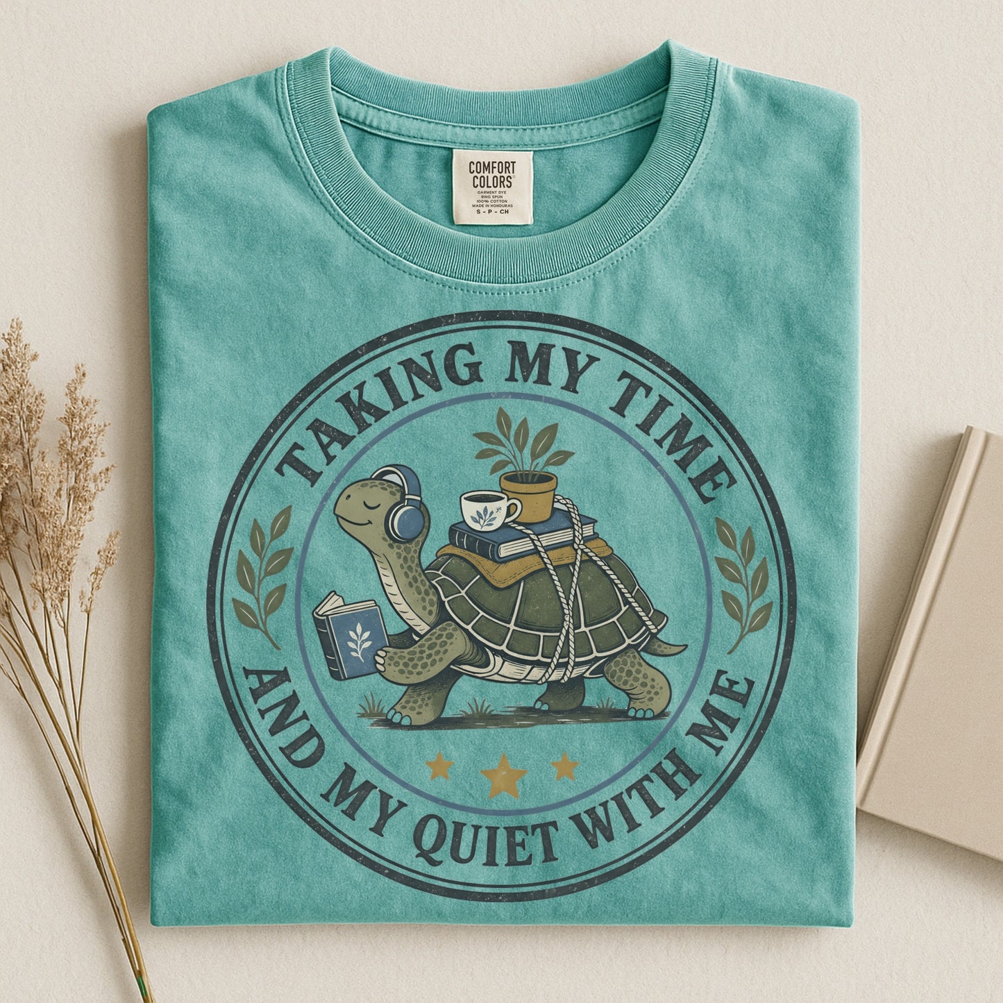 Taking My Time And My Quiet With Me -Comfort Colors T-shirt