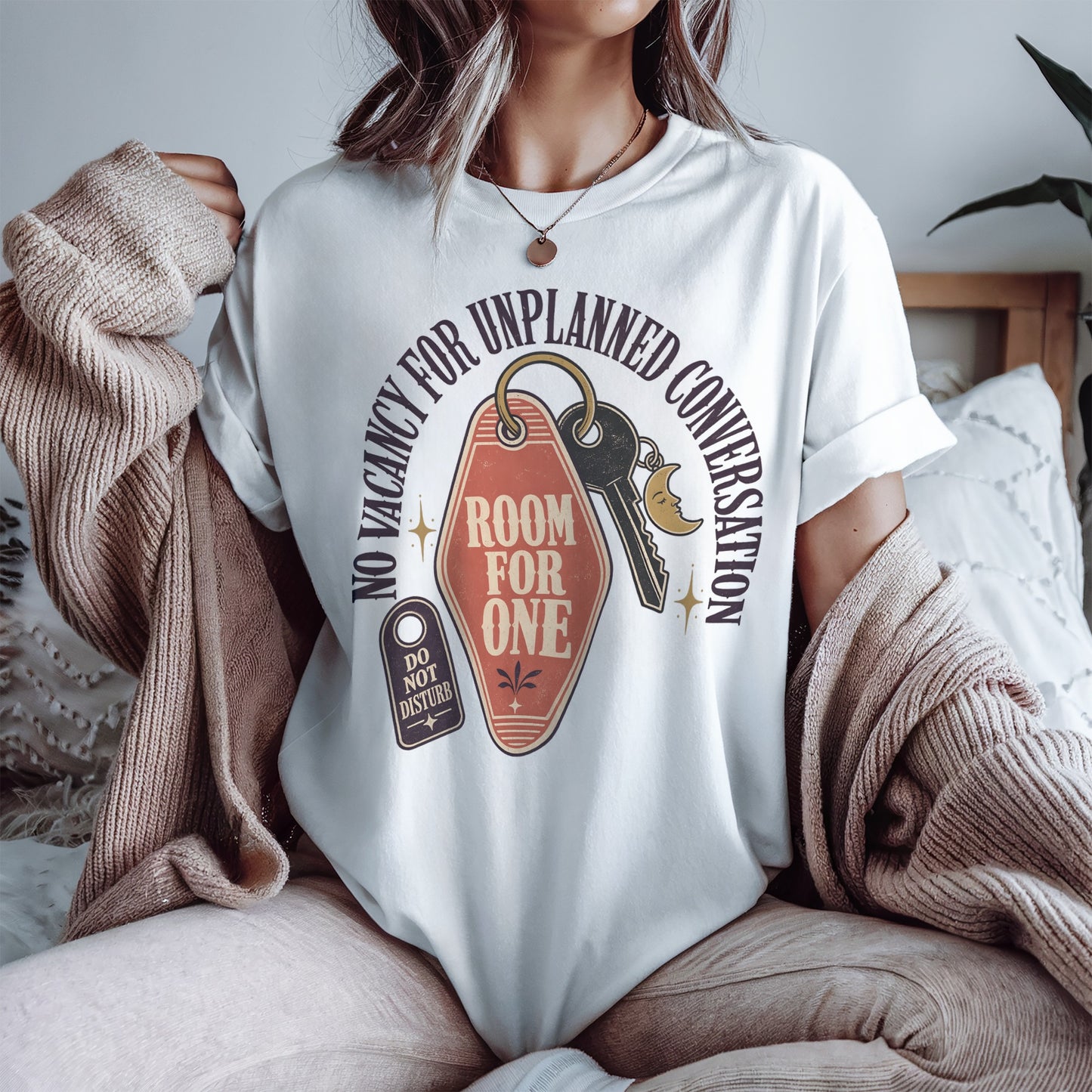 No Vacancies For Unplanned Conversations-Comfort Colors T-shirt