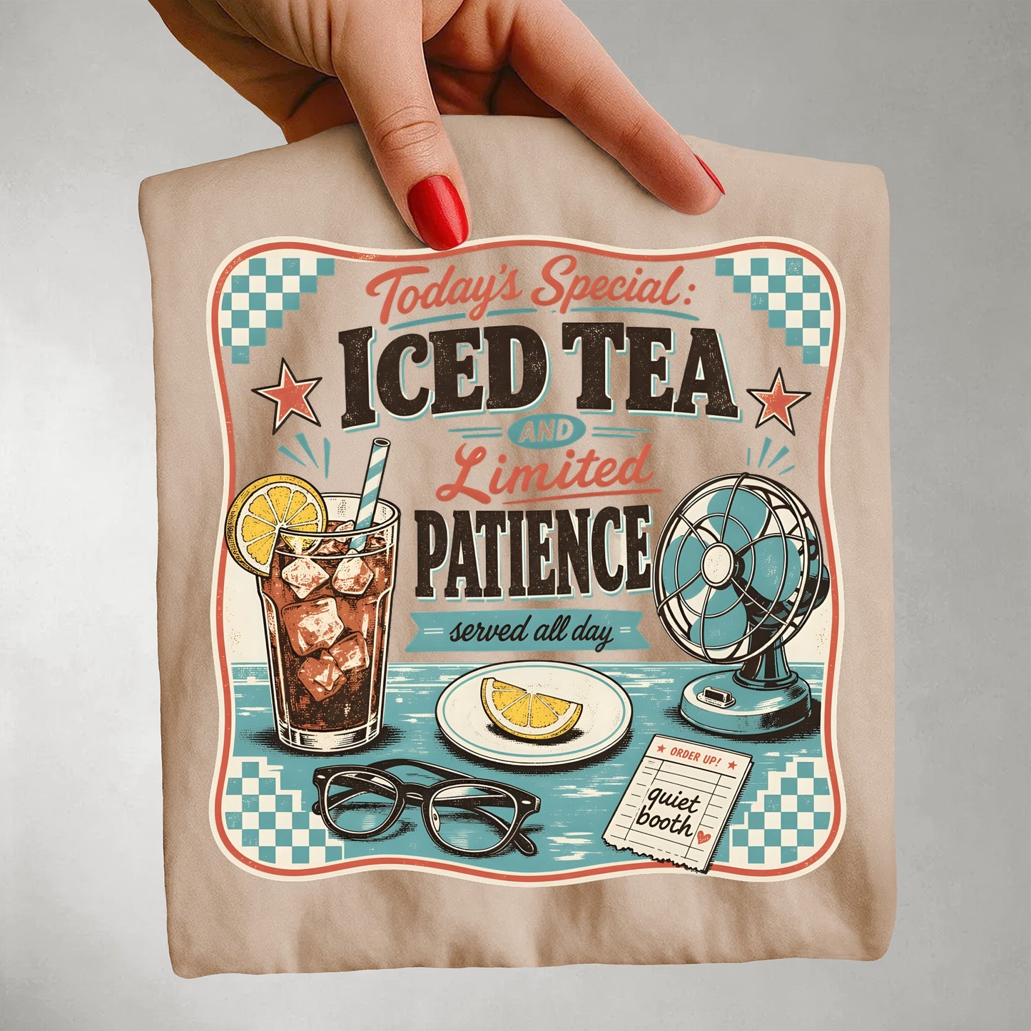 Iced Tea And Limited Patience -Comfort Colors T-shirt
