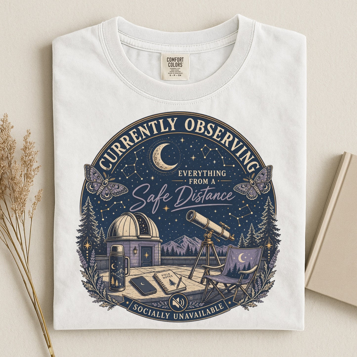 Currently Observing Everything From A Safe Distance Socially Unavailable-Comfort Colors T-shirt