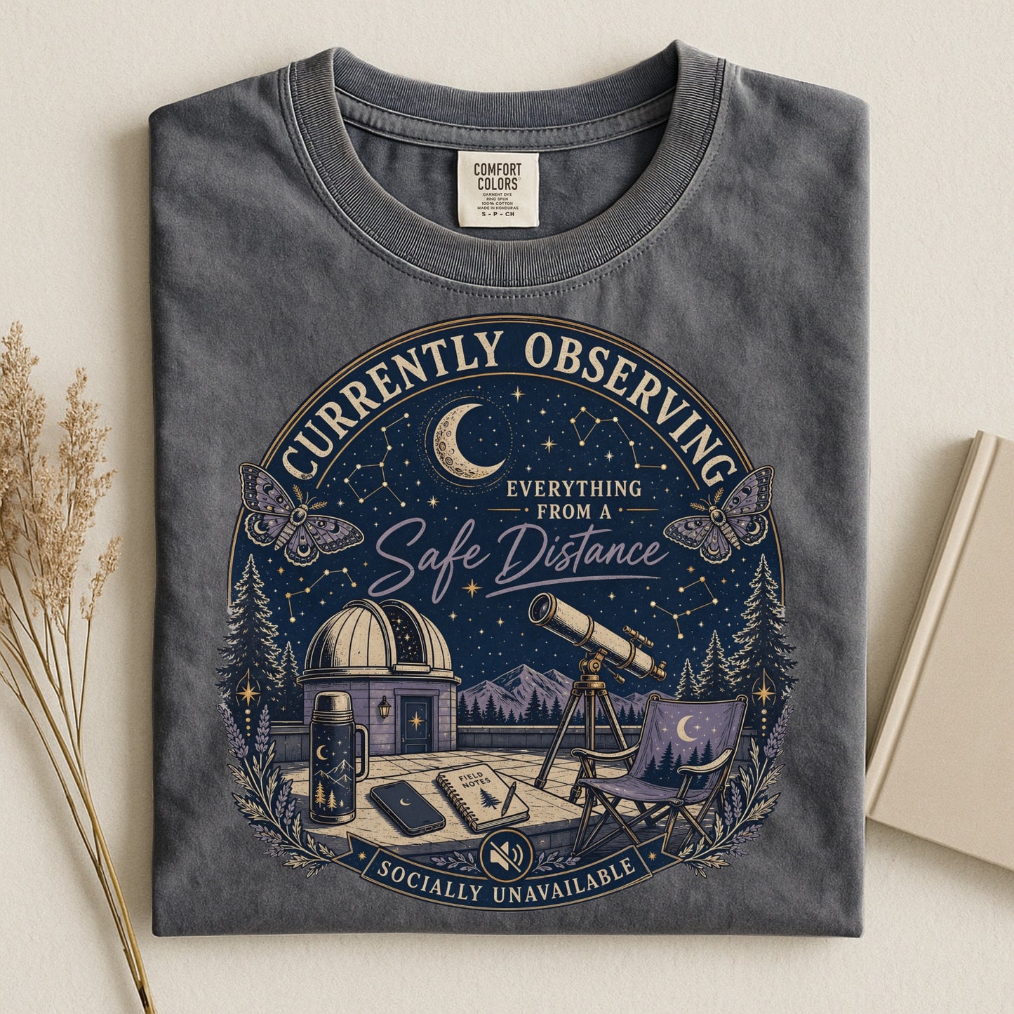 Currently Observing Everything From A Safe Distance Socially Unavailable-Comfort Colors T-shirt