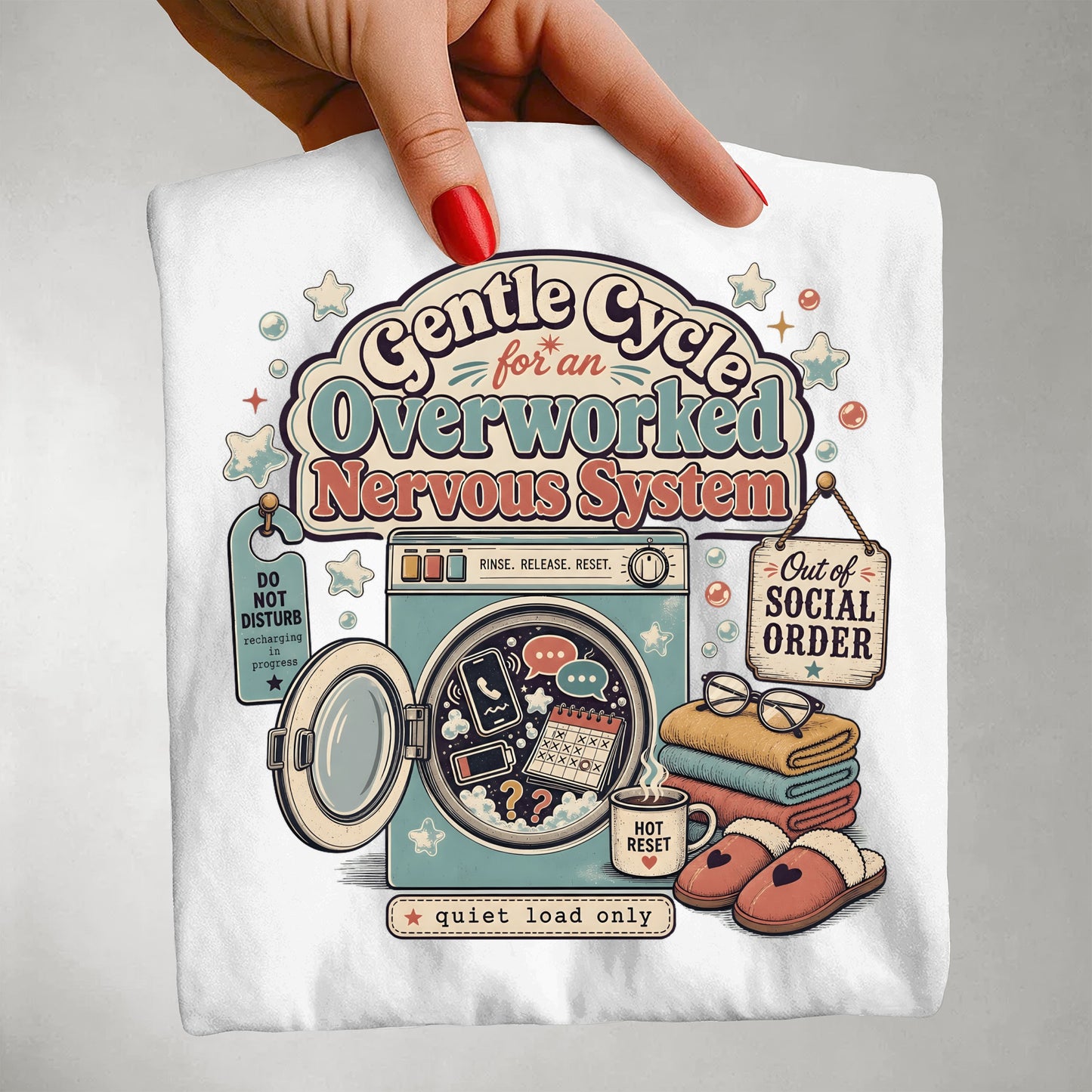 Gentle Cycle for an Overworked Nervous System-Comfort Colors T-shirt