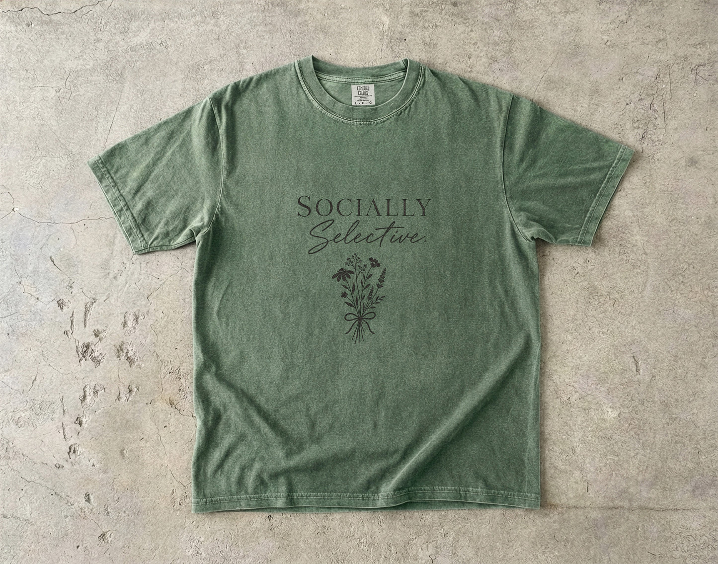 Socially Selective -Comfort Colors T-shirt