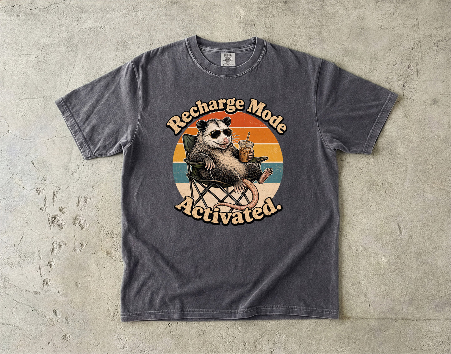 Recharge Mode Activated -Comfort Colors T-shirt