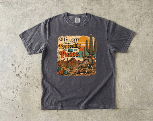 Busy Protecting My Piece -Comfort Colors T-shirt