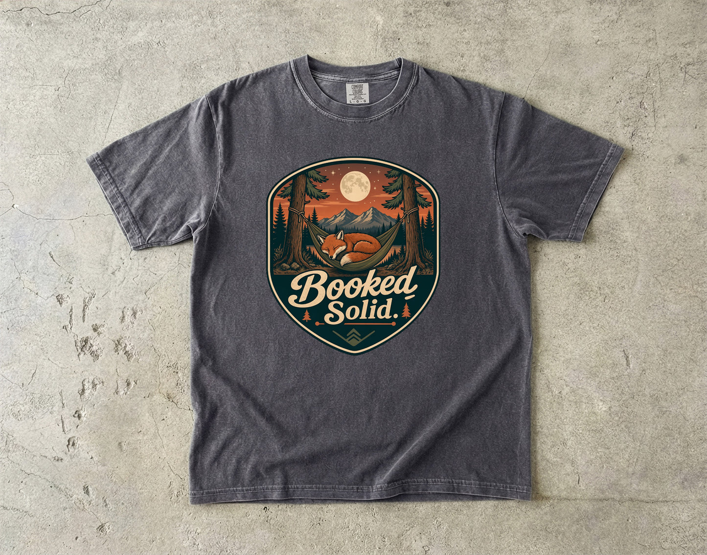 Booked Solid -Comfort Colors T-shirt