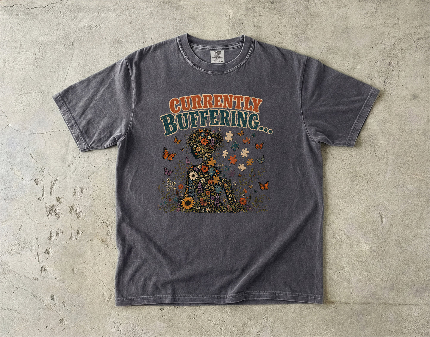 Currently Buffering -Comfort Colors T-shirt