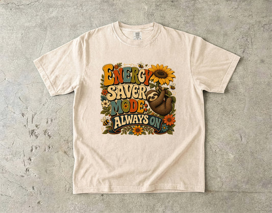 Energy Saver Mode Always On Sloth-Comfort Colors T-shirt