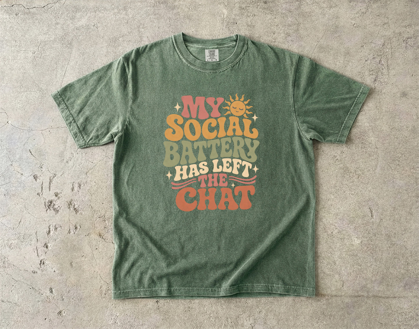 My Social Battery Has Left the Chat Retro Tee -Comfort Colors T-shirt