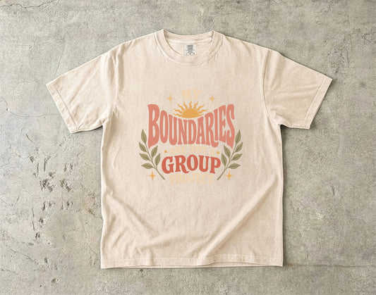 My Boundaries Are Not a Group Project Tee -Comfort Colors T-shirt