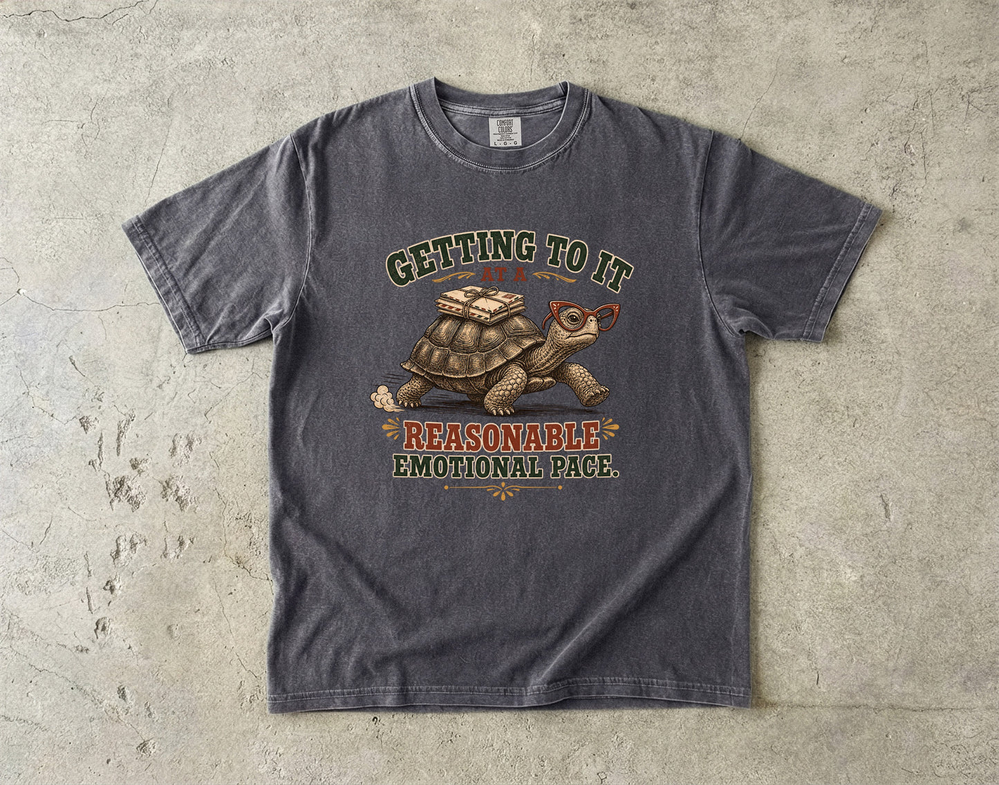 Overwhelmed Woman Shirt – Getting to It at a Reasonable Emotional Pace -Comfort Colors T-shirt
