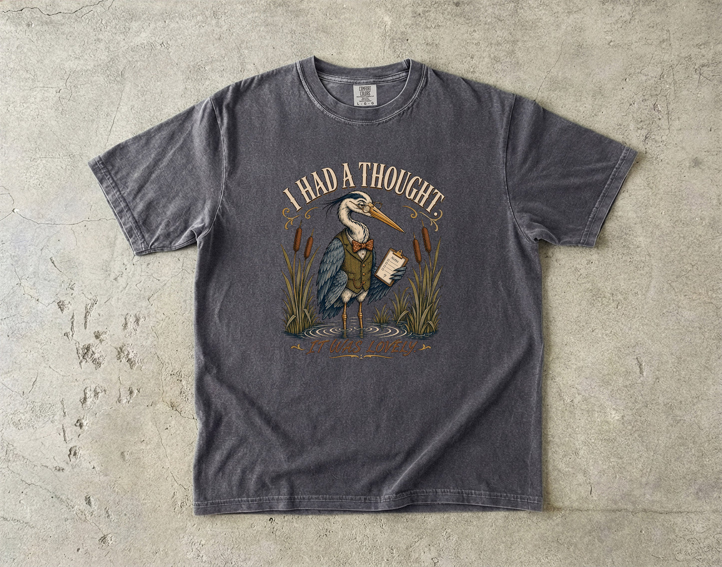 ADHD Brain Fog Shirt – I Had a Thought It Was Lovely -Comfort Colors T-shirt