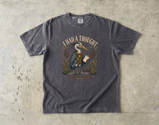 ADHD Brain Fog Shirt – I Had a Thought It Was Lovely -Comfort Colors T-shirt