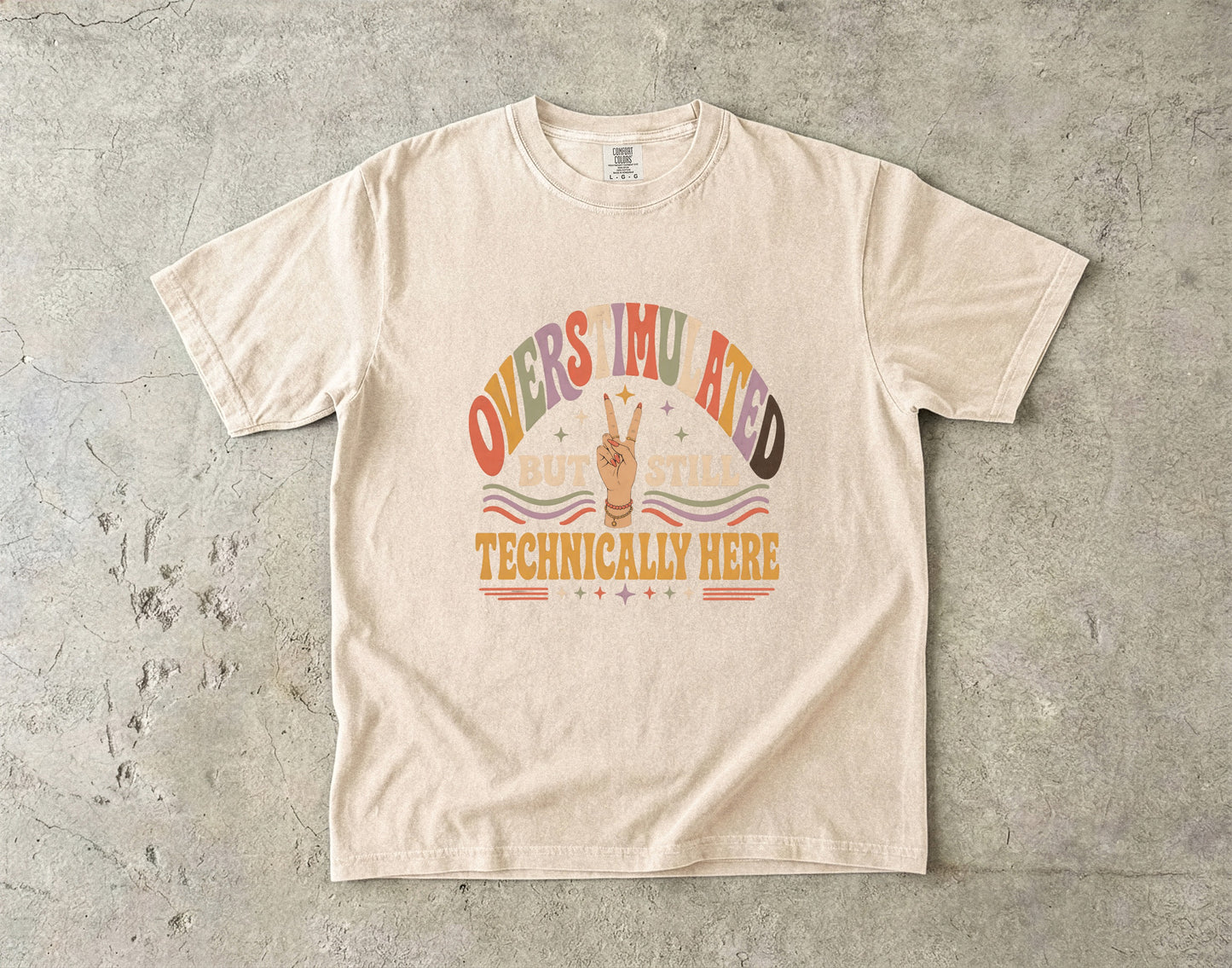 Overstimulated Introvert Shirt – Still Technically Here Retro Tee -Comfort Colors T-shirt