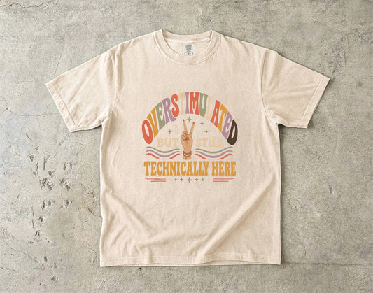 Overstimulated Introvert Shirt – Still Technically Here Retro Tee -Comfort Colors T-shirt