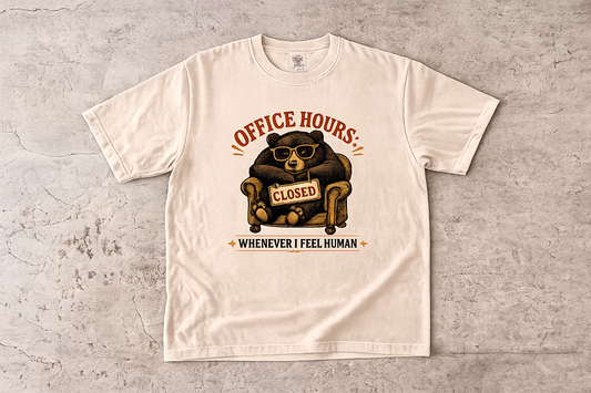 Introvert Office Hours Shirt – Whenever I Feel Human Bear Tee -Comfort Colors T-shirt