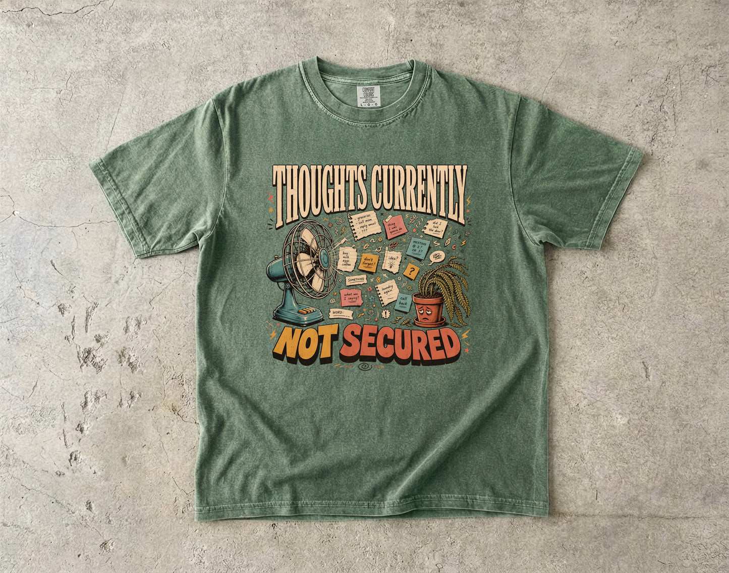 Thoughts Currently Not Secured Funny ADHD Shirt|Comfort Colors T-shirt