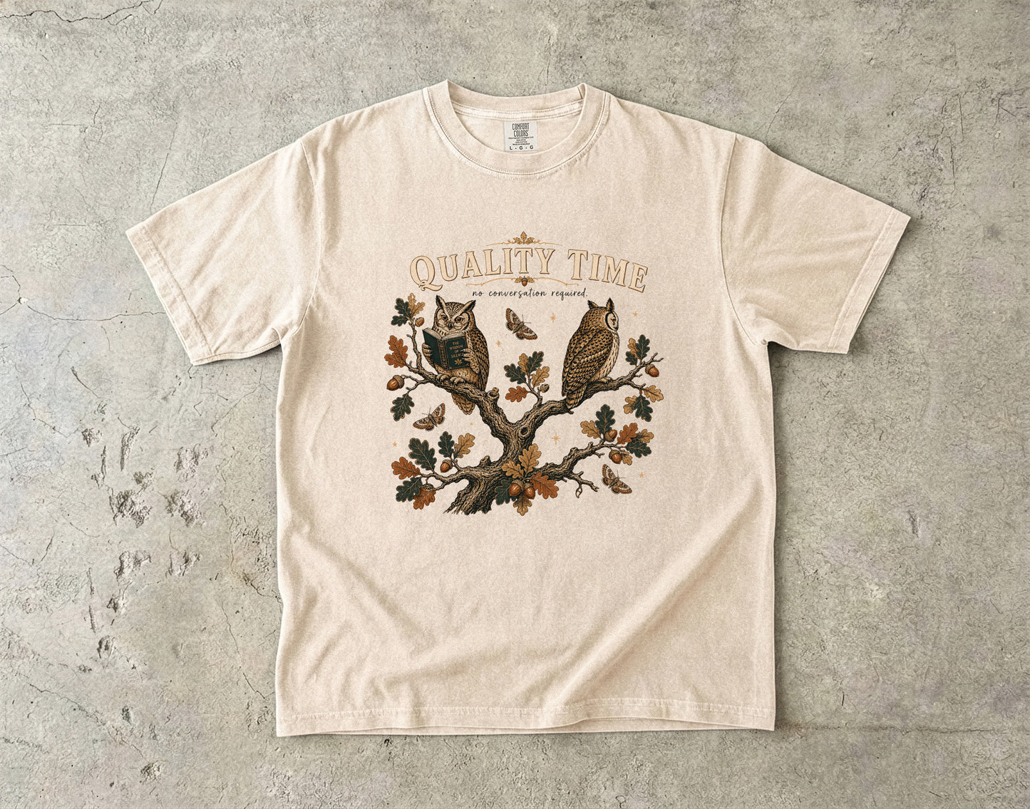Quality Time No Conversation Required Owl Shirt|Comfort Colors T-shirt