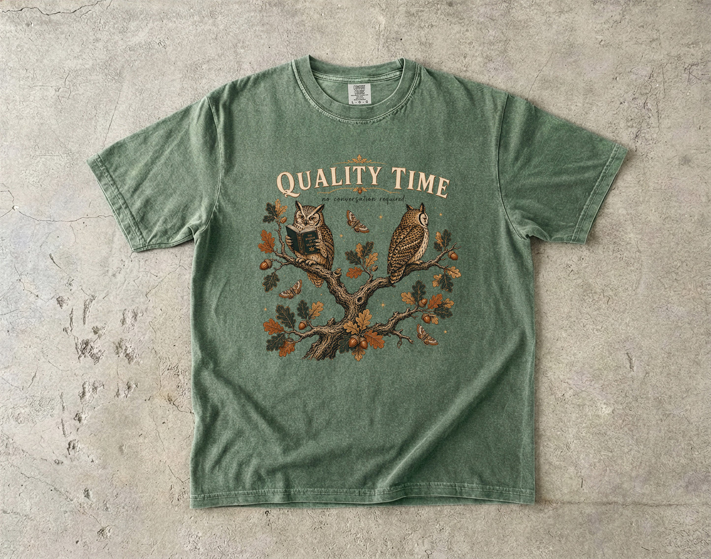 Quality Time No Conversation Required Owl Shirt|Comfort Colors T-shirt