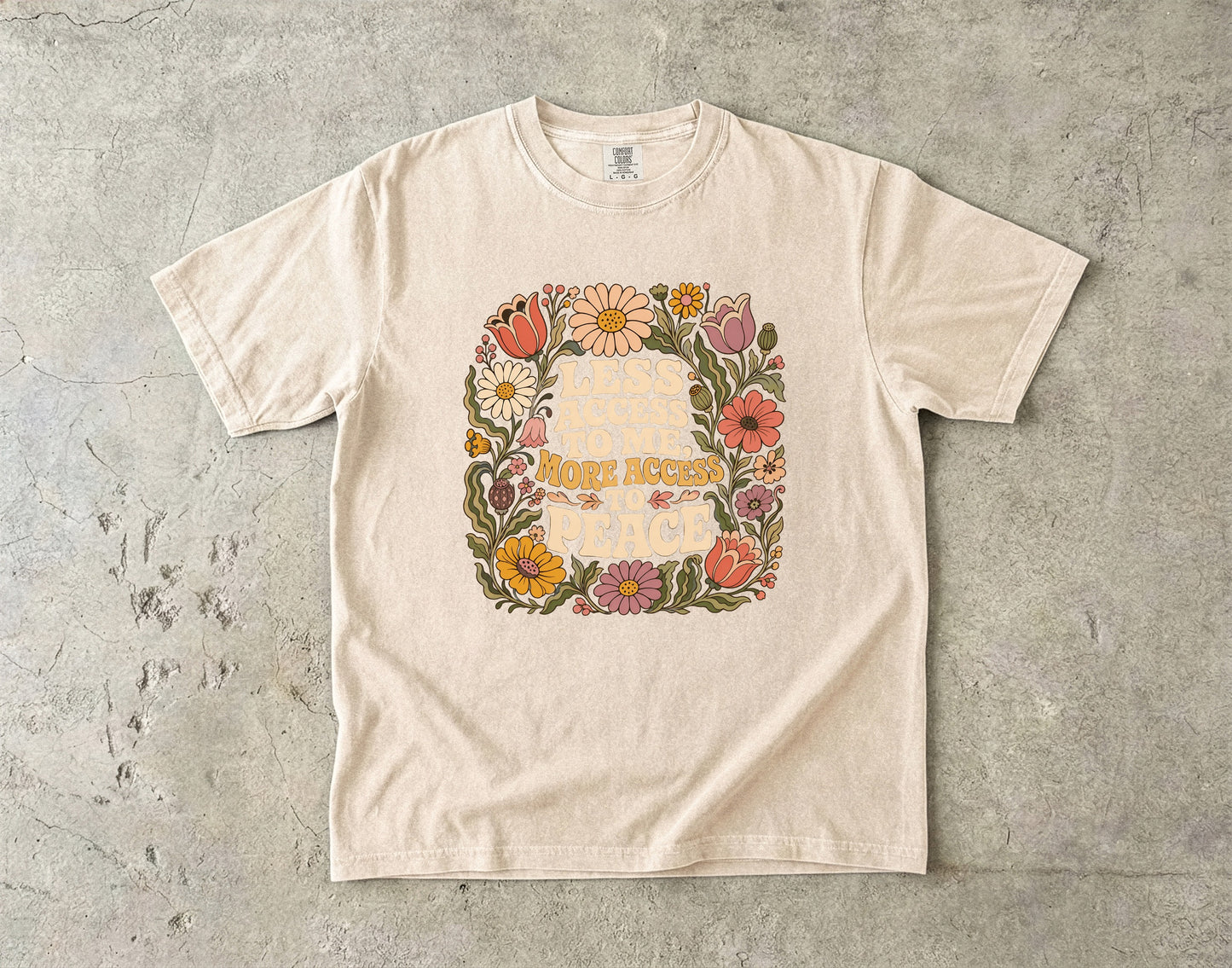 Less Access to Me More Access to Peace Retro Shirt|Comfort Colors T-shirt