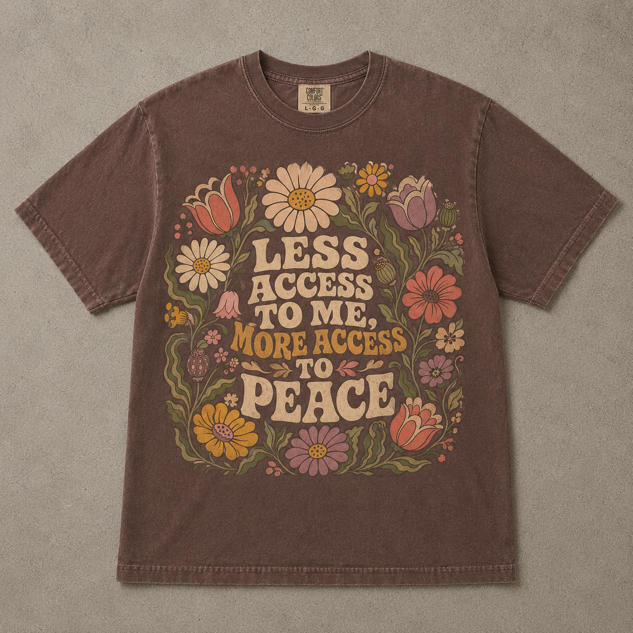 Less Access to Me More Access to Peace Retro Shirt|Comfort Colors T-shirt