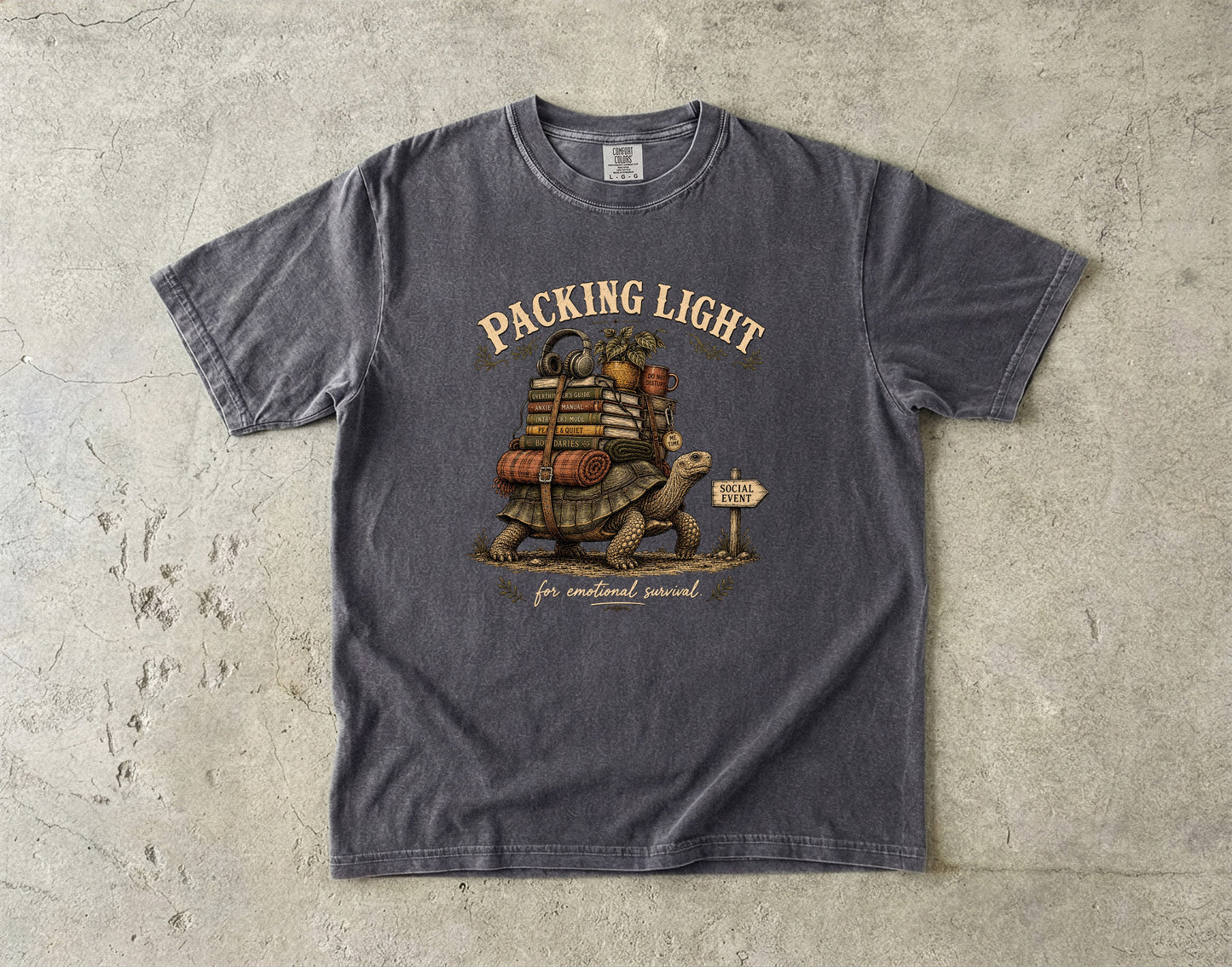 Packing Light for Emotional Survival Introvert Shirt | Comfort Colors T-shirt