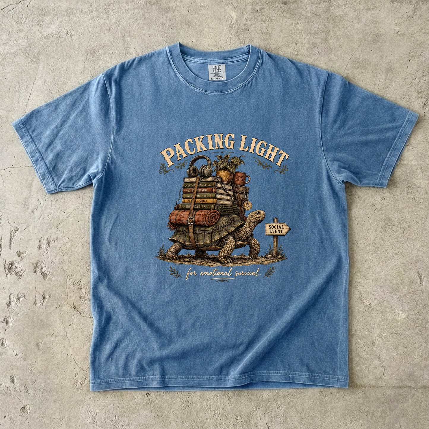 Packing Light for Emotional Survival Introvert Shirt | Comfort Colors T-shirt